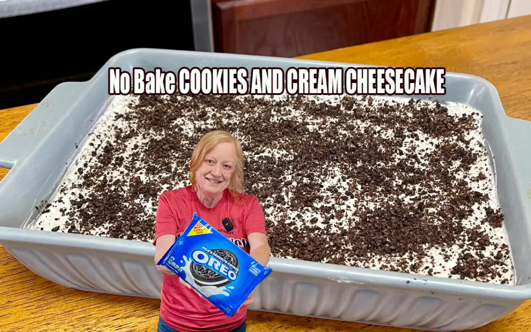 Cookies and Cream Cheesecake No Bake Dessert